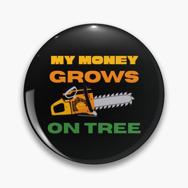 Item preview, My Money Grows On Tree Funny Gifts For Arborists designed and sold by SMadejArt.