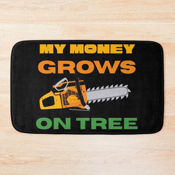 Item preview, My Money Grows On Tree Funny Gifts For Arborists designed and sold by SMadejArt.