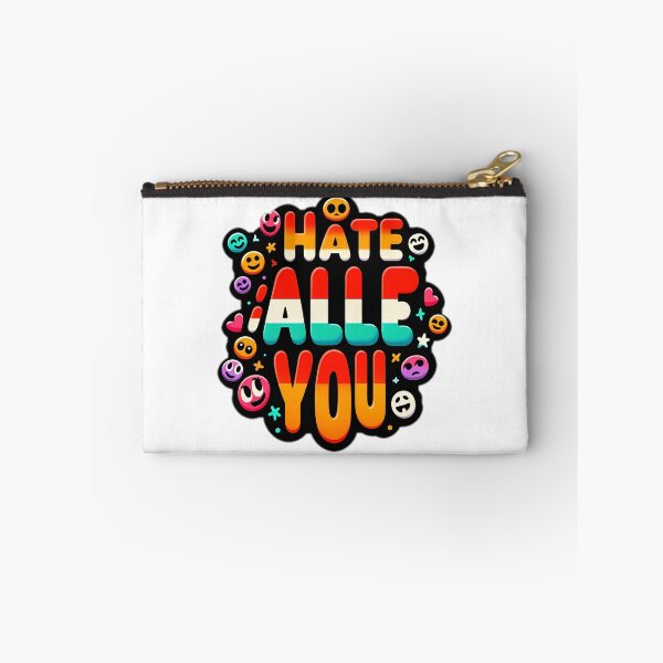 Item preview, i hate all of you designed and sold by NCNGDESIGN.