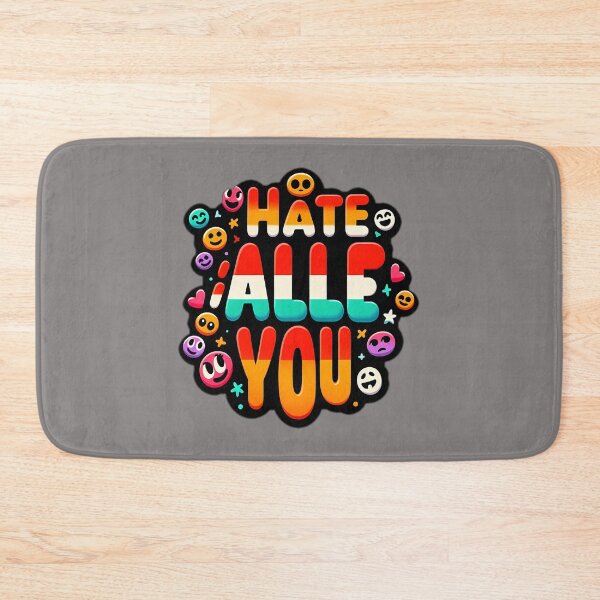 Item preview, i hate all of you designed and sold by NCNGDESIGN.