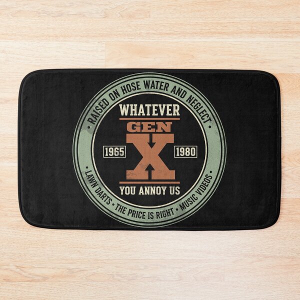 Item preview, Whatever Gen X Raised On Hose Water designed and sold by AdyKurniawan.