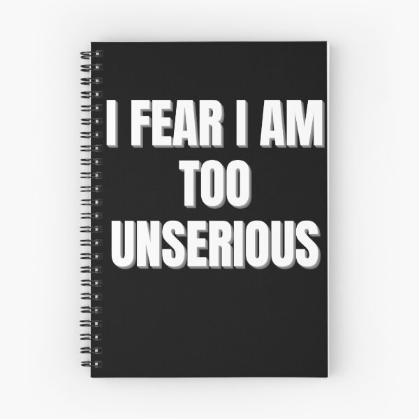 Item preview, I Fear I Am Too Unserious - Funny Gen Z Slang Quote designed and sold by auradesign.