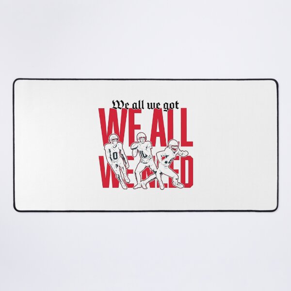 Item preview, We all we got we all we need New England designed and sold by SheriPeroni.