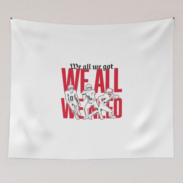 Item preview, We all we got we all we need New England designed and sold by SheriPeroni.