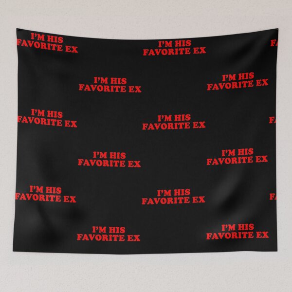 Item preview, I'm His Favorite Ex Y2K Graphic designed and sold by pansak.