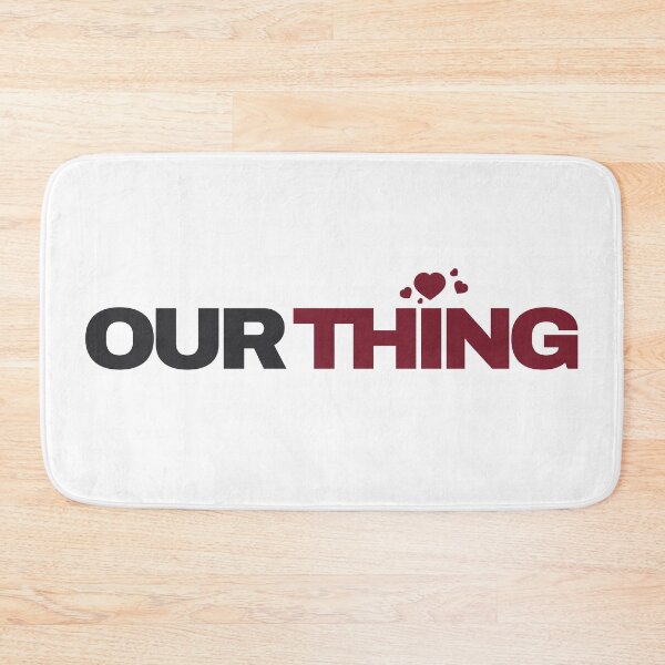 Item preview, Our Thing- Love Expression Quote Design designed and sold by PixelGrafiks.
