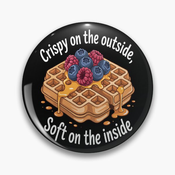 Item preview, Crispy on the Outside, Soft on the Inside Waffle Lover designed and sold by StuffNestie.
