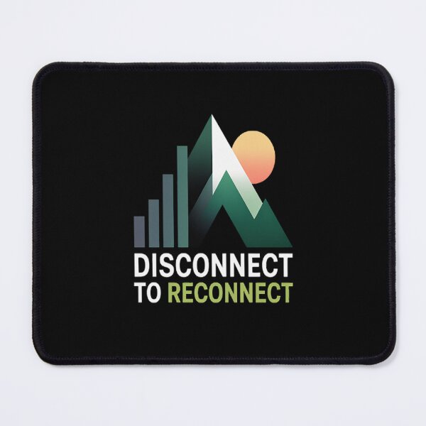 Item preview, Disconnect To Reconnect Digital Detox designed and sold by StuffNestie.