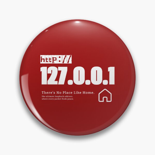 Item preview, Ip Address: 127.0.0.1(There's No Place Like Home) designed and sold by S9View.
