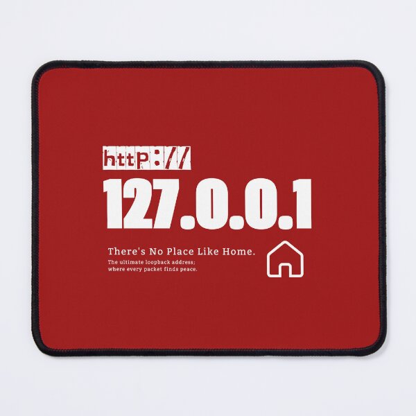 Item preview, Ip Address: 127.0.0.1(There's No Place Like Home) designed and sold by S9View.