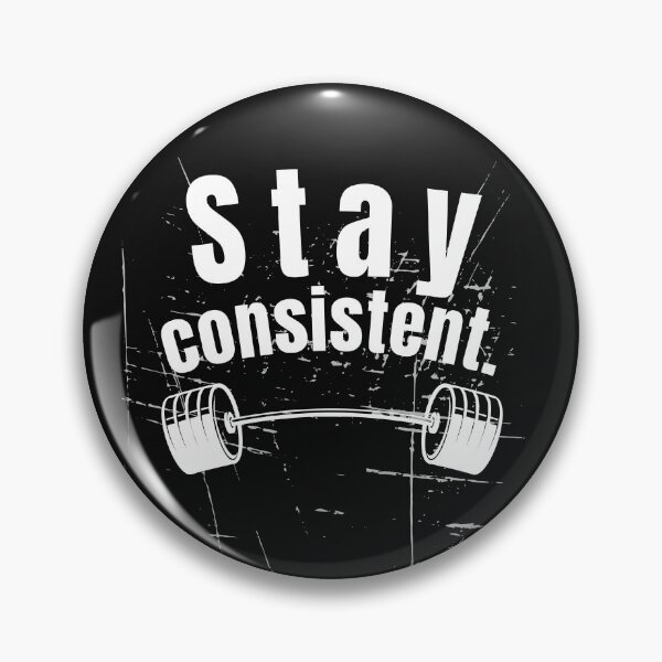 Item preview, Stay consistent. Gym Fitness Motivation Quote designed and sold by TeeArtWorld.