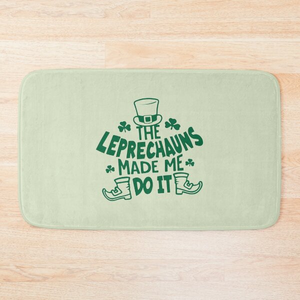 Item preview, The Leprechauns Made Me Do It – Funny St. Patrick's Day Clover designed and sold by CoquetteDigitalArt.