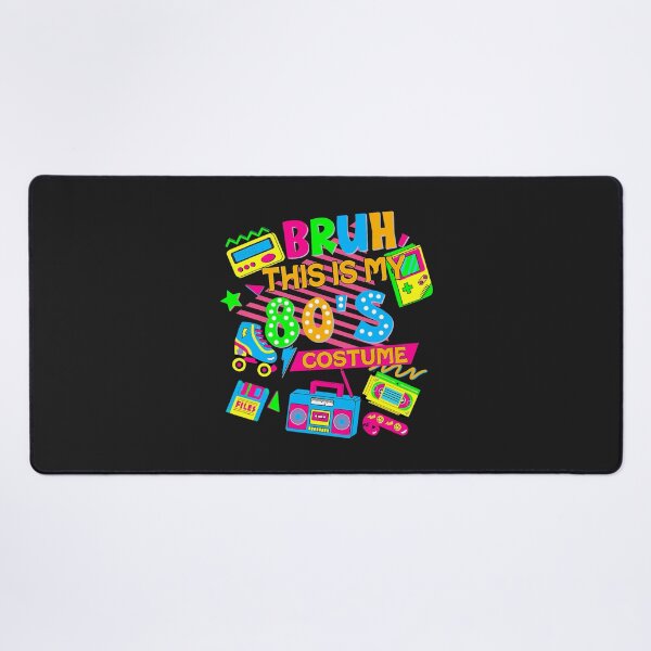 Item preview, Bruh This is My 80's Costume 1980s Eighties Theme Retro 80s designed and sold by ArleneRowe.