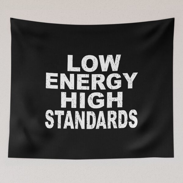Item preview, LOW ENERGY HIGH STANDARDS introvert vibes charging in silence reading at home computers socially selective love silence designed and sold by Jt41.