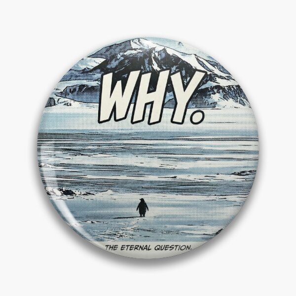 Item preview, Why ? But Why ? Penguin Meme || Our Hero Penguin designed and sold by AG-Product.