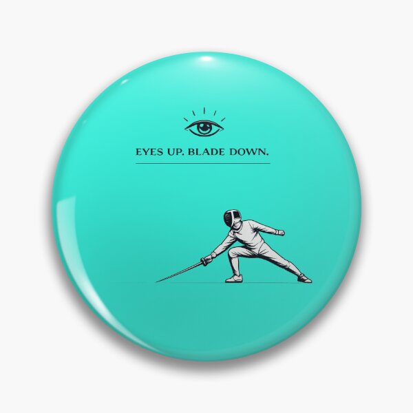 Item preview, Eyes Up. Blade Down. – Minimal Fencing Focus Design designed and sold by ChillCharmStudio.