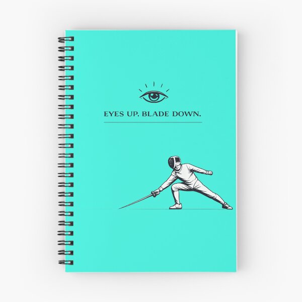 Item preview, Eyes Up. Blade Down. – Minimal Fencing Focus Design designed and sold by ChillCharmStudio.