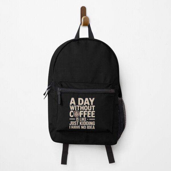 Item preview, Coffee A Day Without Coffee is Like Just Kidding 2 designed and sold by DigitaldeligArt.