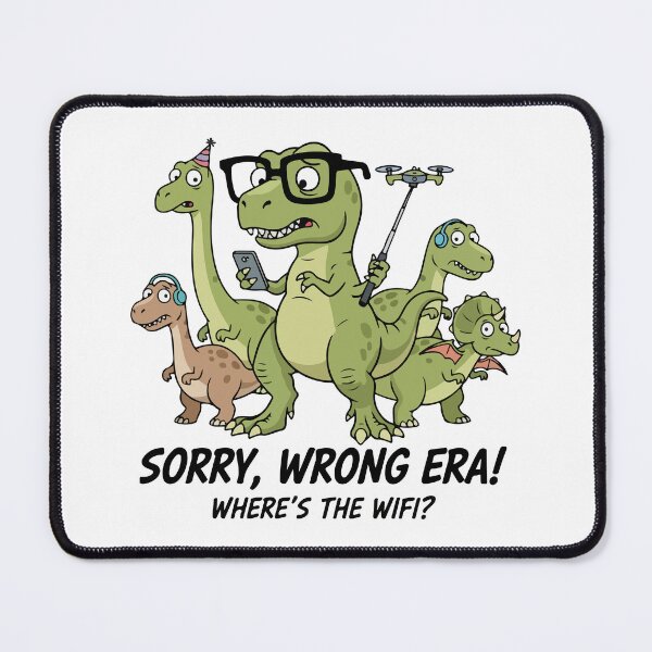 Item preview, Funny Dinosaur Wrong Era T-Rex | Where's the WiFi? designed and sold by Maesa Studio.