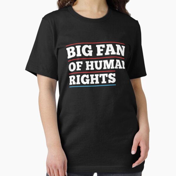 Big Fan of Human Rights Protest Defend Equality Retro Essential T-Shirt