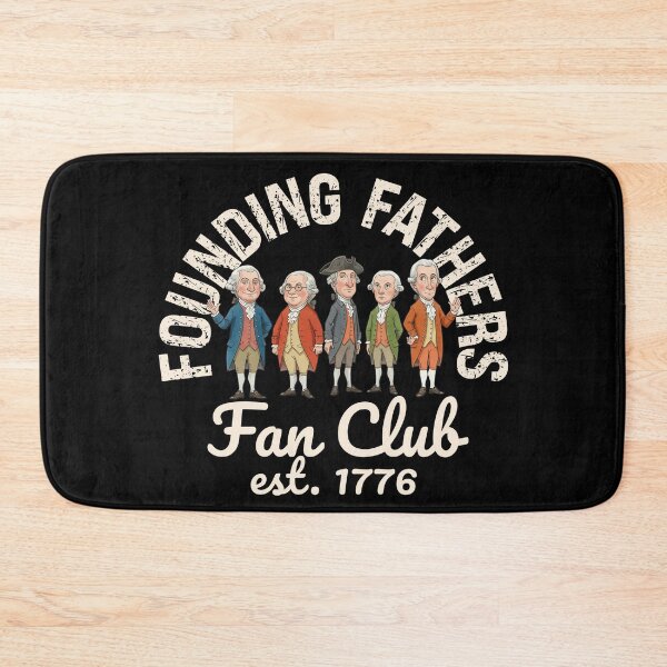 Item preview, Founding Fathers Fan Club Est 1776 designed and sold by EdificaturasArt.