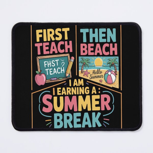 Item preview, First Teach Then Beach I Am Earning A Summer Break Teachers designed and sold by TeamLequid.