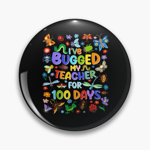 Item preview, I've Bugged My Teacher for 100 Days of School Funny Teachers  designed and sold by Juansustait.