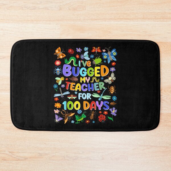 Item preview, I've Bugged My Teacher for 100 Days of School Funny Teachers  designed and sold by Juansustait.