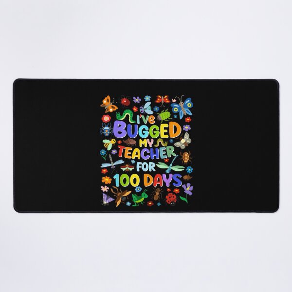 Item preview, I've Bugged My Teacher for 100 Days of School Funny Teachers  designed and sold by Juansustait.