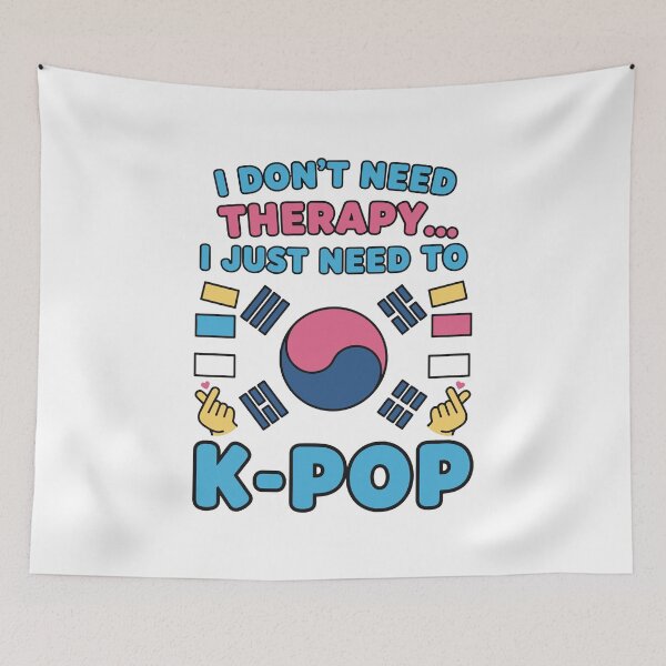 Item preview, I Dont Need Therapy I Just Need To K-Pop Korean designed and sold by LuminOrb.