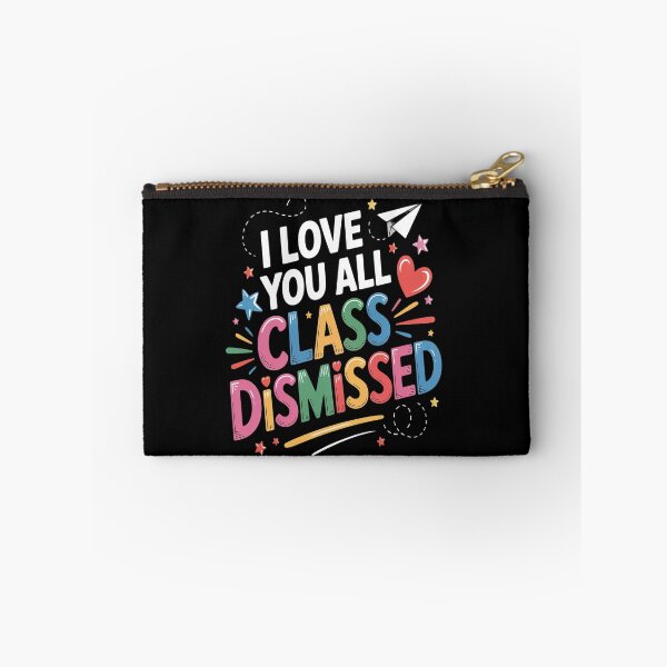 Item preview, I Love You All Class Dismissed Teacher Last Day Of School designed and sold by orlodrake.