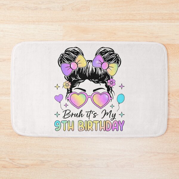 Item preview, Bruh It's My 9th Birthday 9 Year Old 9th Birthday Girl  designed and sold by FrankIsabel.
