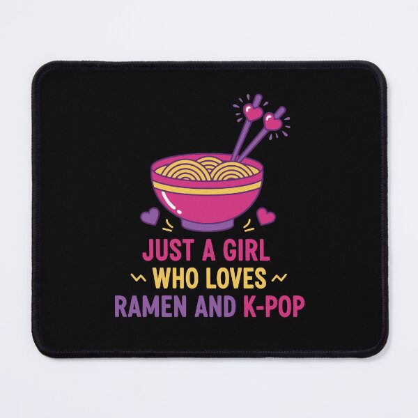 Item preview, Just A Girl Who Loves Ramen And K-Pop Korean Music designed and sold by LuminOrb.
