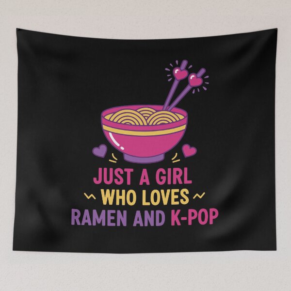 Item preview, Just A Girl Who Loves Ramen And K-Pop Korean Music designed and sold by LuminOrb.