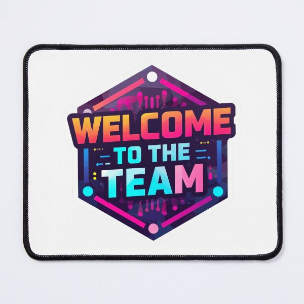 Item preview, Welcome To The Team 2 designed and sold by Tom-Johnson.