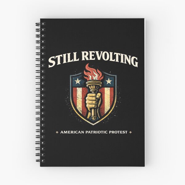 Item preview, Still Revolting Patriotic American Protest designed and sold by Retr0Tshirts.