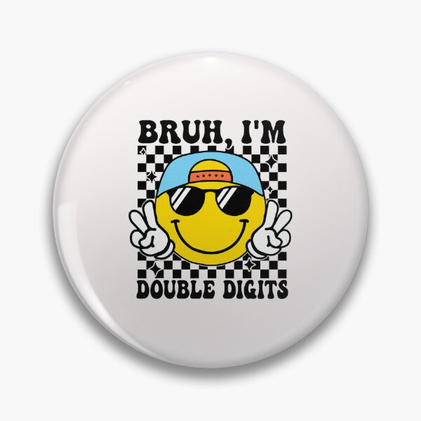 Item preview, Bruh I'm Double Digits 10 Year Old boy Birthday 10 Birthday  designed and sold by FrankIsabel.