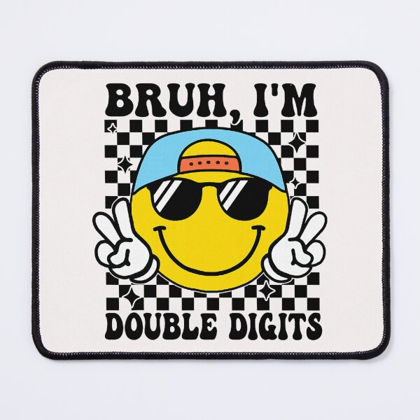 Item preview, Bruh I'm Double Digits 10 Year Old boy Birthday 10 Birthday designed and sold by FrankIsabel.
