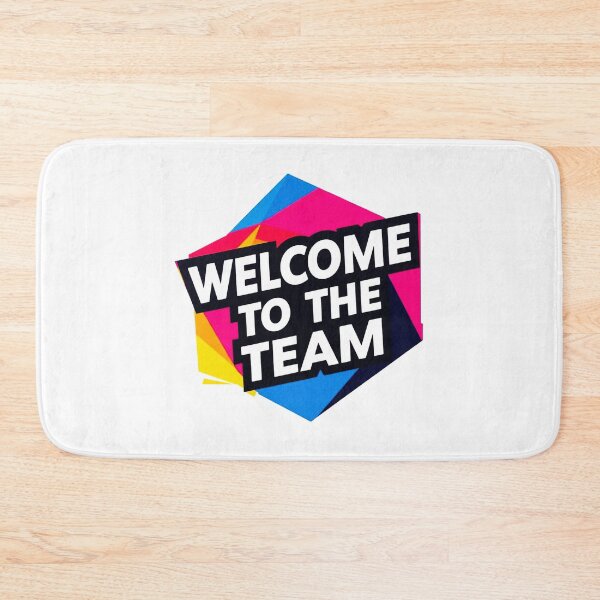Item preview, Welcome To The Team 5 designed and sold by Tom-Johnson.