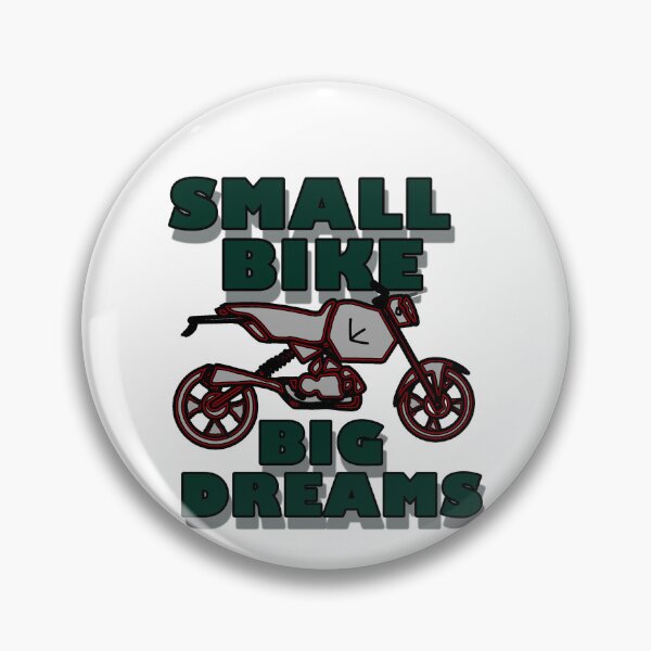Item preview, small bike big dreams designed and sold by sinx2er.