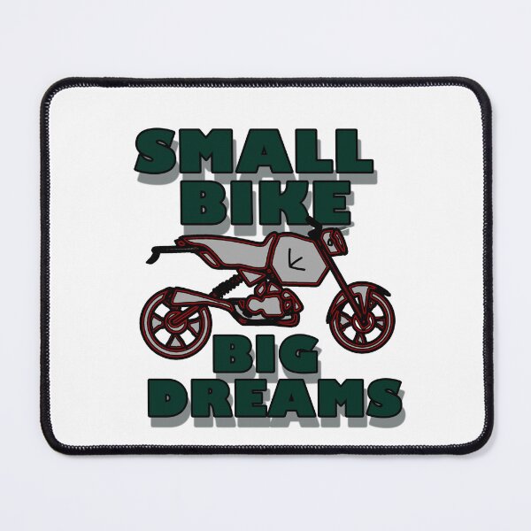 Item preview, small bike big dreams designed and sold by sinx2er.