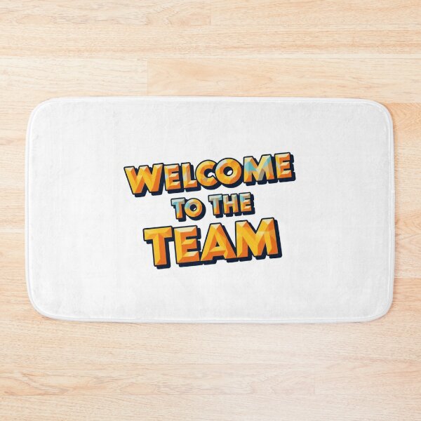Item preview, Welcome To The Team 7 designed and sold by Tom-Johnson.