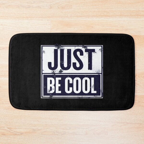 Item preview, Grunge Typography Poster – JUST BE COOL – Motivational Quote for Confident Vibes & Chill Style designed and sold by Bright Nest Studio.