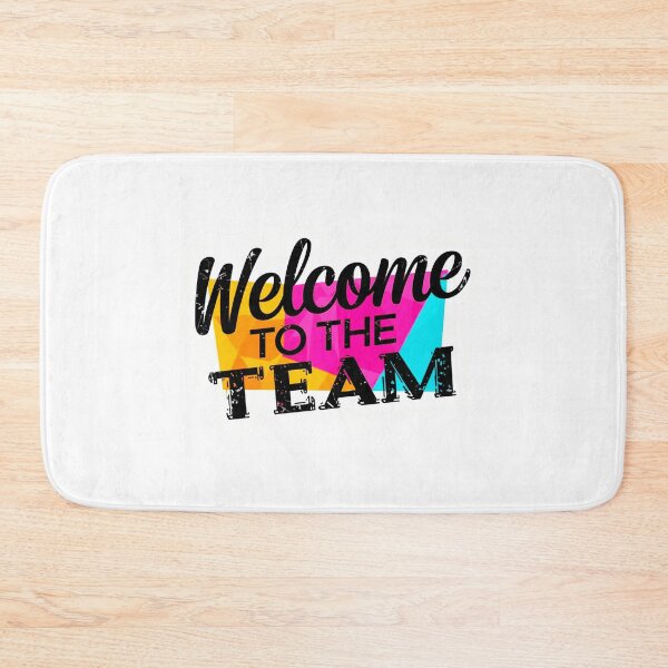 Item preview, Welcome To The Team 13 designed and sold by Tom-Johnson.