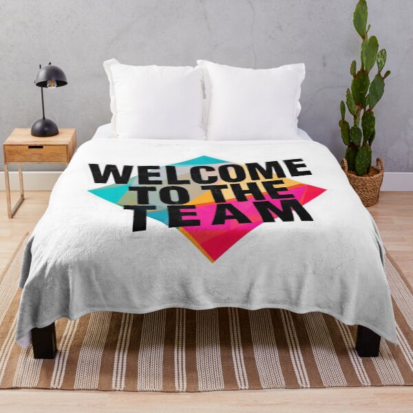 Item preview, Welcome To The Team 17 designed and sold by Tom-Johnson.