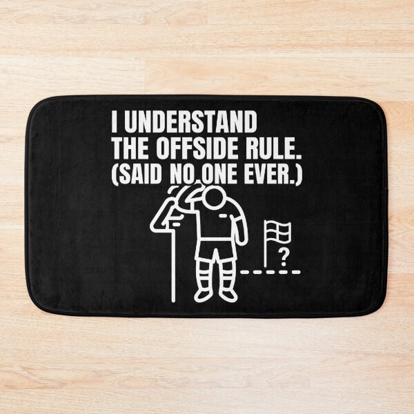Item preview, I Understand The Offside Rule Said No One Ever - Soccer designed and sold by TextCrew.