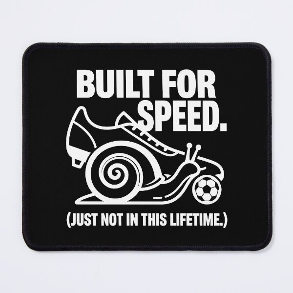 Item preview, Built For Speed Snail - Funny Slow Soccer Player designed and sold by TextCrew.