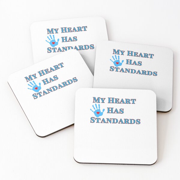 Item preview, My Heart Has Standards – Healthy Love & Boundaries Quote designed and sold by Kindloom.