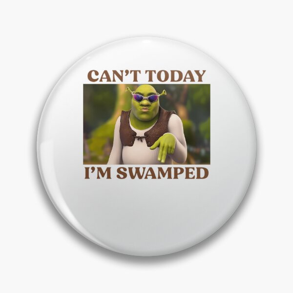 Item preview, Can't Today I'm Swamped designed and sold by Seish1n.