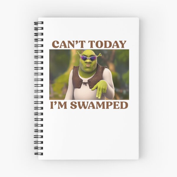 Item preview, Can't Today I'm Swamped designed and sold by Seish1n.